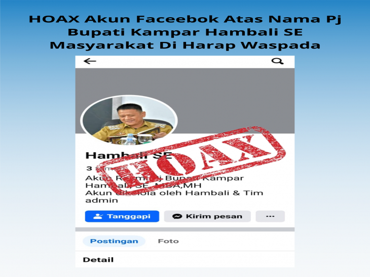 Lagi-lagi Akun Hoak Pj Bupati Kampar Muncul.