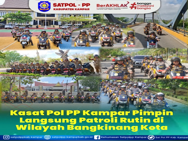 Kasatpol PP Kab. Kampar Pimpin Patroli Rutin Di Kota Bangkinang. 