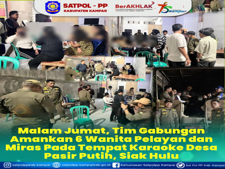 Tim Yustisi Kampar Lakukan Operasi Penertiban dan Penegakan Perda di Siak Hulu. 