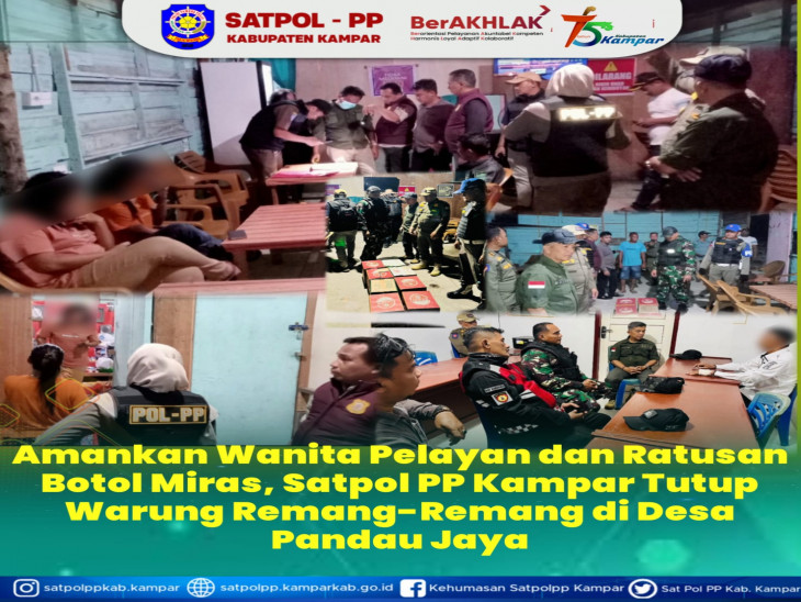 Meresahkan, Satpol PP Kampar Tertibkan Warung Remang - remang di Pandau Jaya Siak Hulu. 