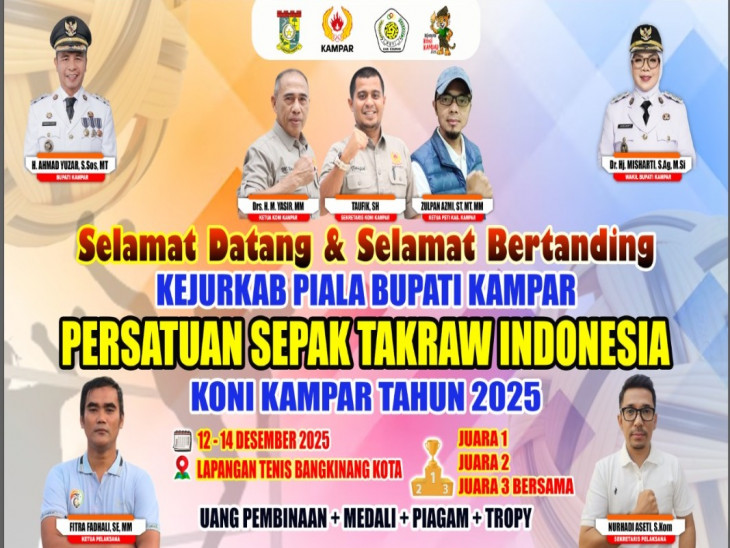 Menuju Kampar Emas, Kejurkab Sepak Takraw Bupati Kampar 12-14 Desember 2025