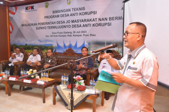Bimtek Program Desa Anti Korupsi, Pj Bupati Kampar ; Jadikan Pemerintah Desa dan Masyarakat yang Barmarwah, Terwujudnya Desa Anti Korupsi. 