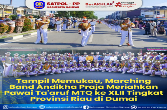 Tampil Memukau, Marching Band Andikha Praja Meriahkan Pawai Ta'aruf MTQ ke XLII Tingkat Provinsi Riau di Kota Dumai, 