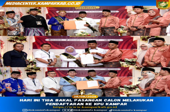 Hari Ini Tiga Bakal Pasangan Calon Melakukan Pendaftaran ke KPU Kampar. 
