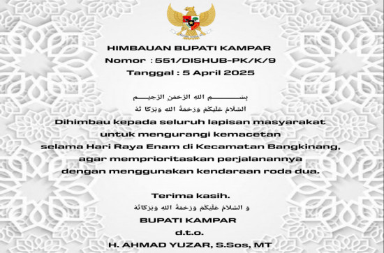 Untuk Kelancaran dan Kenyamanan Pelaksnaan  Hari Ayo Onam  ini Himbauan Bupati Kampar. 