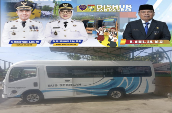Kabupaten Kampar Terima Hibah Bus Sekolah Dari Kementerian Perhubungan 