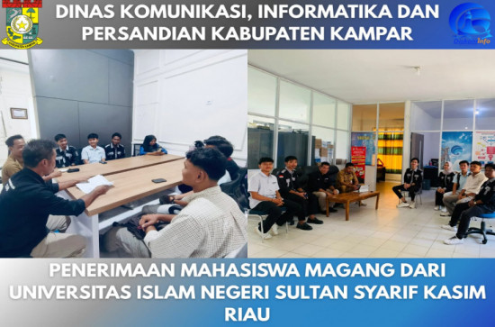 Diskominfo Kampar Terima 7 Mahasiswa Magang dari Universitas Islam Negeri Sultan Syarif Kasim Riau 