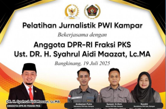Digelar Besok, PWI Kampar Gandeng Anggota DPR RI Laksanakan Pelatihan Jurnalistik