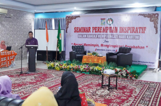Bupati Kampar Resmi Membuka Seminar Perempuan Inspiratif dalam Rangka Hari Kartini